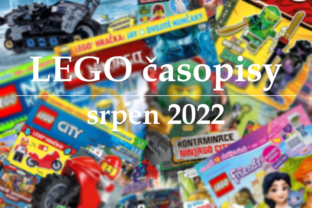 LEGO časopisy pro srpen 2022
