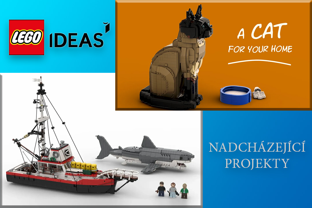 LEGO IDEAS - Čelisti, kočka a další nadcházející projekty!