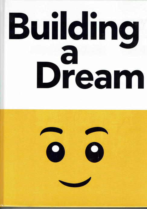 Building a Dream - The Story of the LEGO House