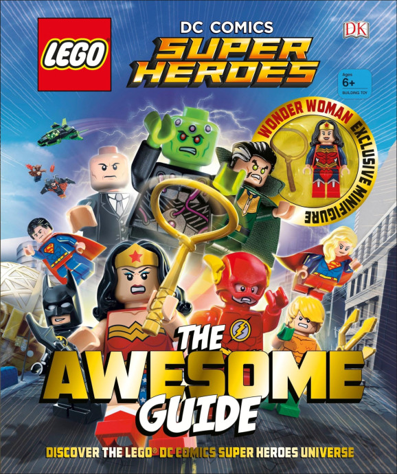 DC Comics Super Heroes: The Awesome Guide