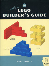 The Unofficial LEGO Builder's Guide 1st edition