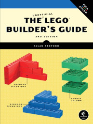 The Unofficial LEGO Builder's Guide 2nd edition