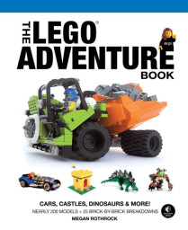 The LEGO Adventure Book, Vol. 1: Cars, Castles, Dinosaurs & More!