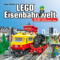 LEGO-Eisenbahnwelt: Die 80er-Jahre: Modelle, Landschaften, Sets