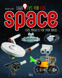 LEGO Tips for Kids: LEGO Space